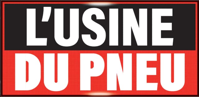 L'Usine du Pneu